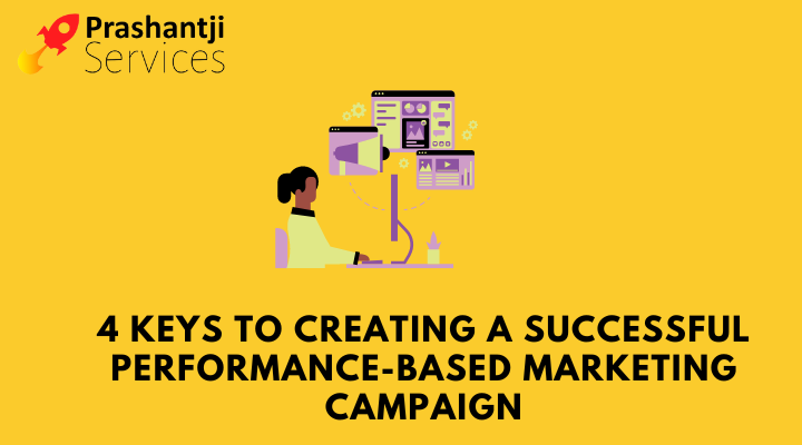 Performance-Based Marketing Campaign