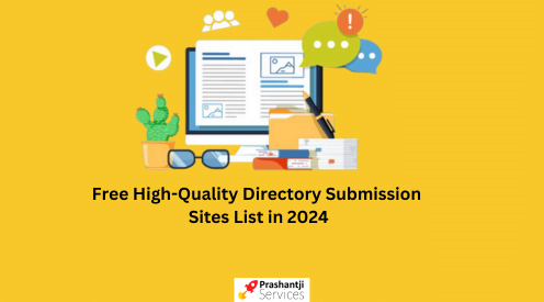 Free High-Quality Directory Submission Sites List in 2024
