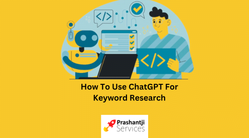 How To Use ChatGPT For Keyword Research | Prashantji Services
