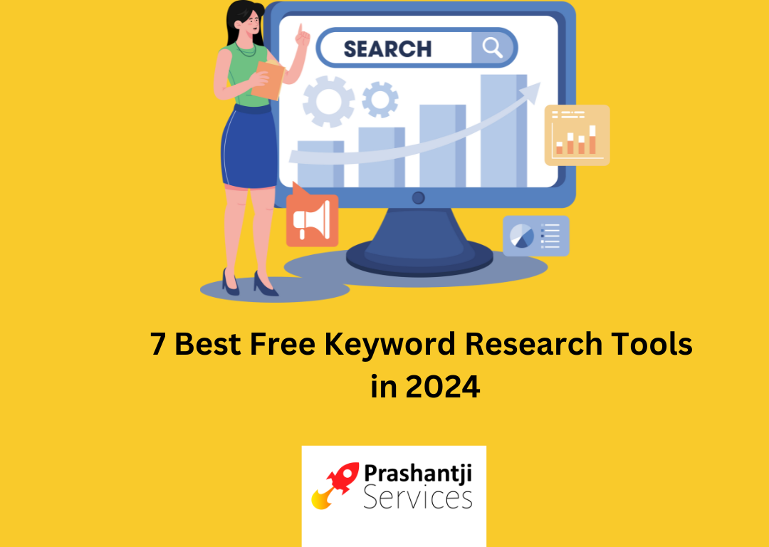 7 Best Free Keyword Research Tools in 2024