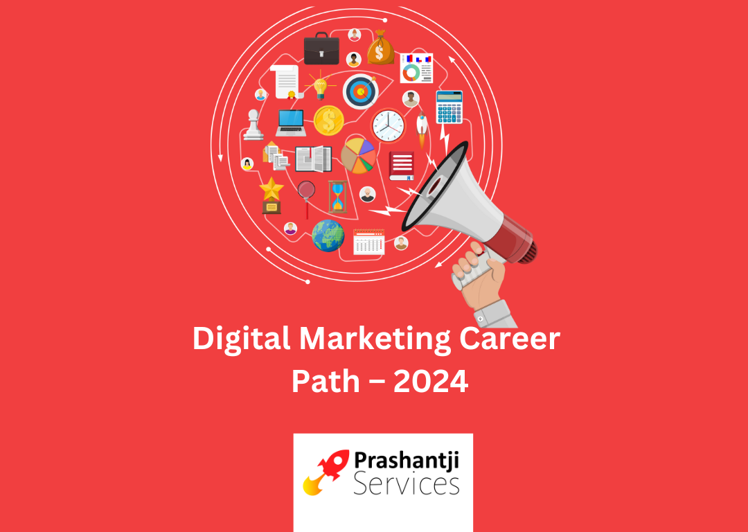 Digital Marketing Career Path – 2024