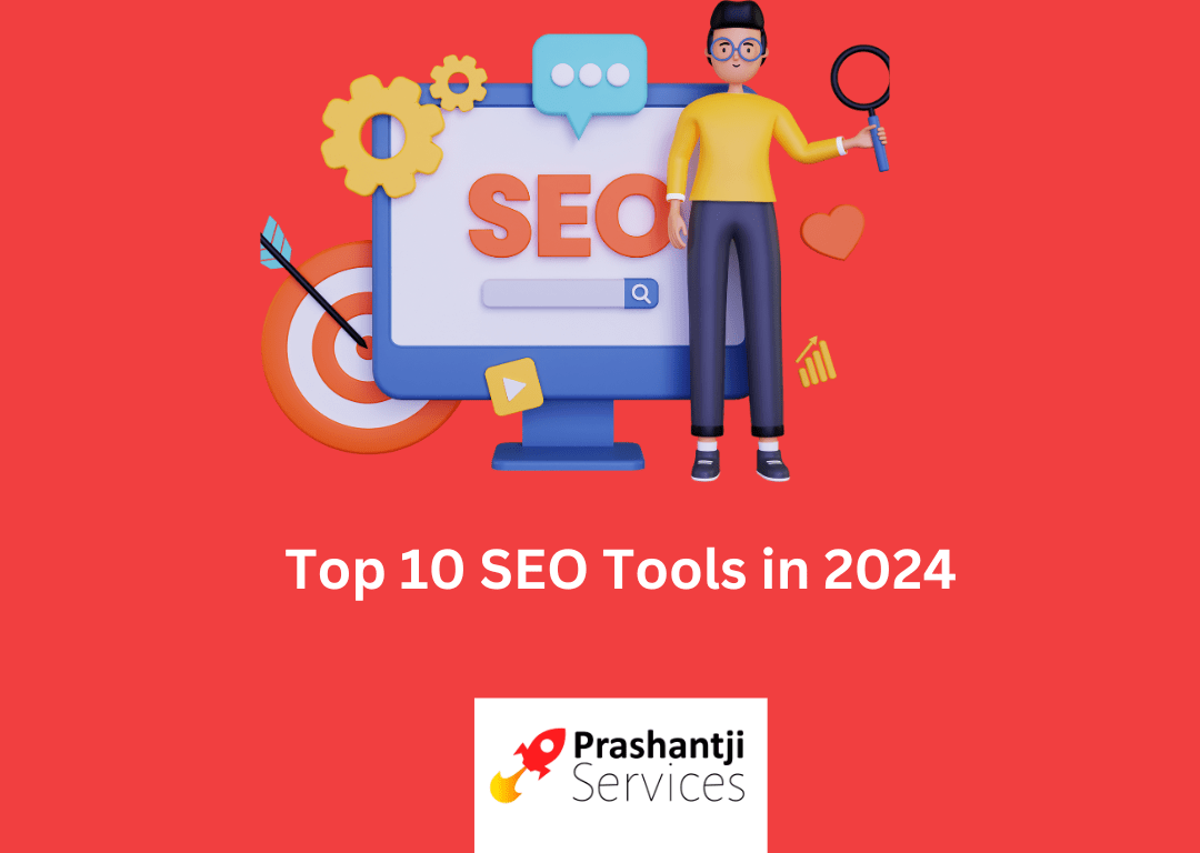 Top 10 SEO tools in 2024