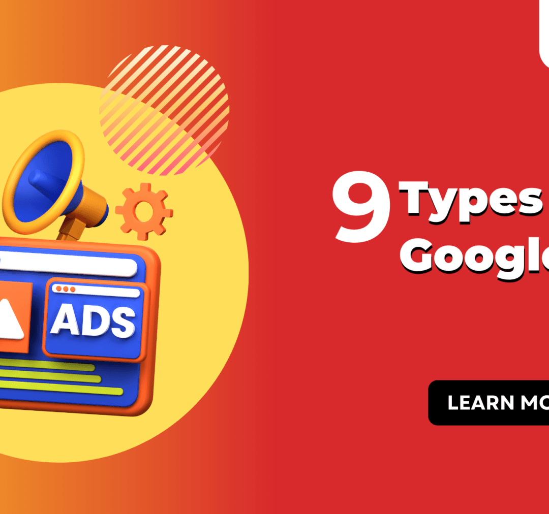 9 Types of Google Ads